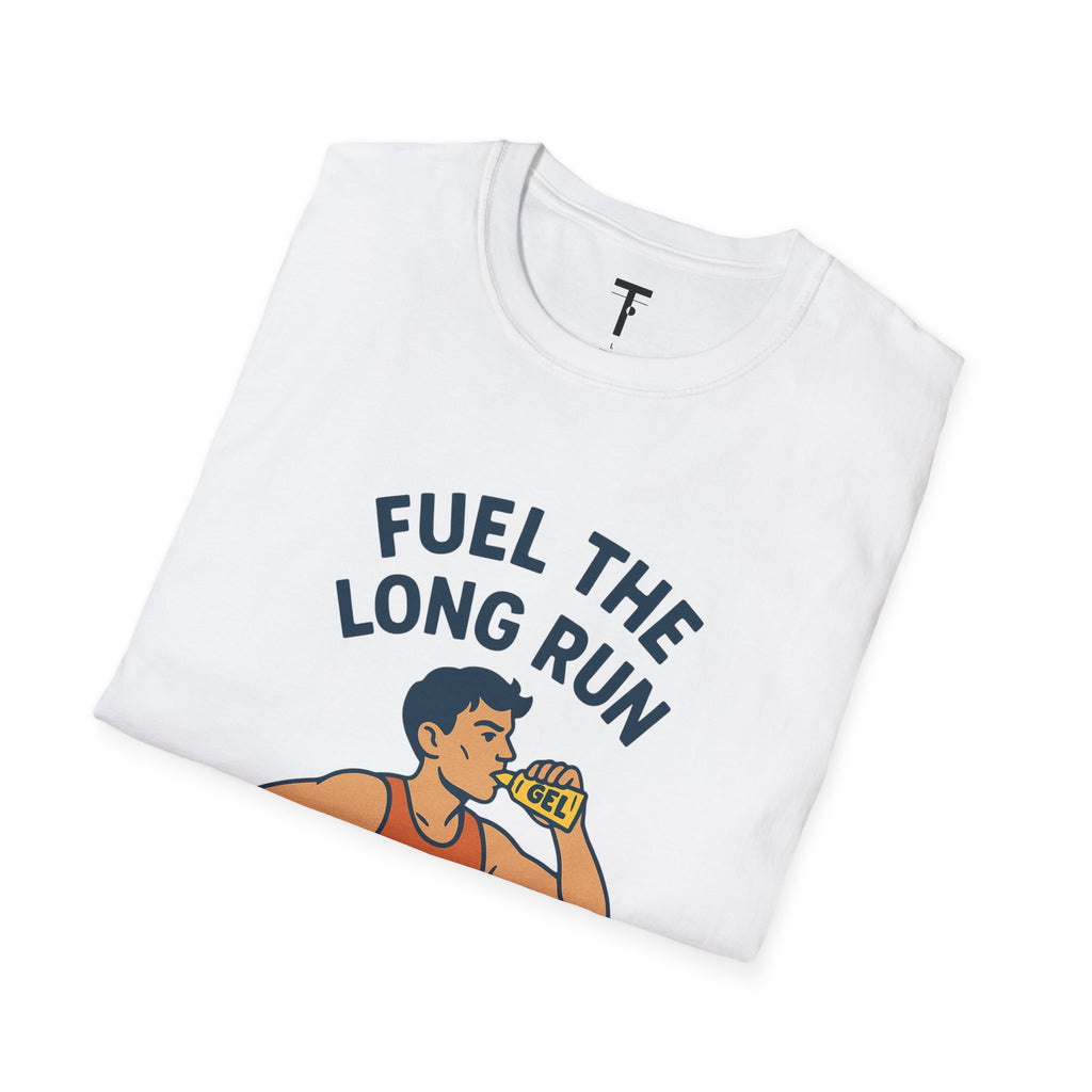 Fuel the Long Run T-Shirt